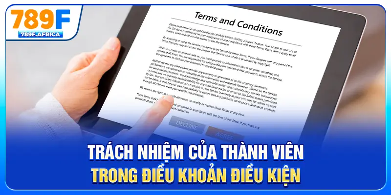 Trách nhiệm của hội viên đối với điều khoản điều kiện
